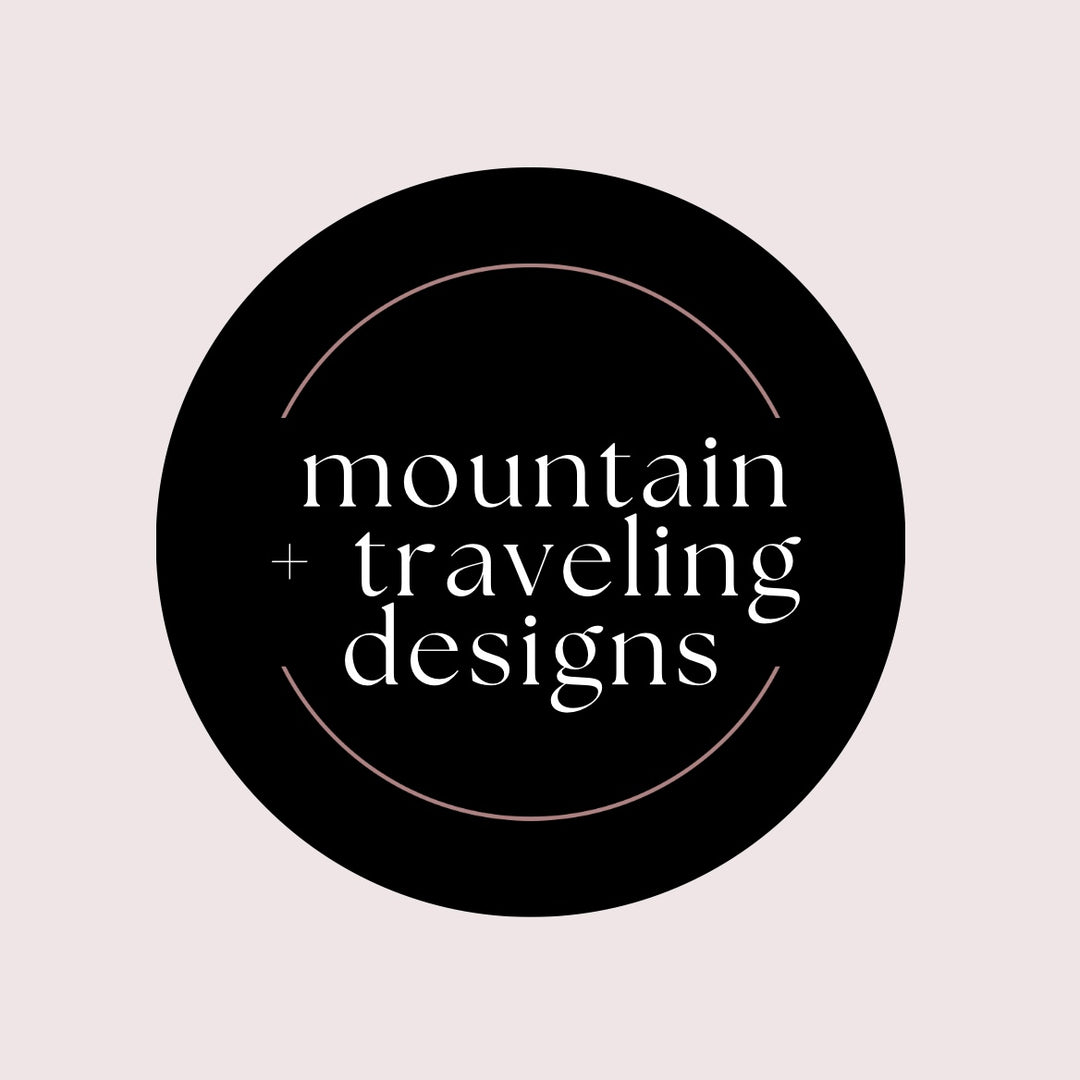 Mountain + Traveling Designs